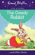 The Greedy Rabbit and Other Stories
